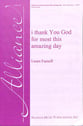 i thank You God for most this amazing day SSA choral sheet music cover